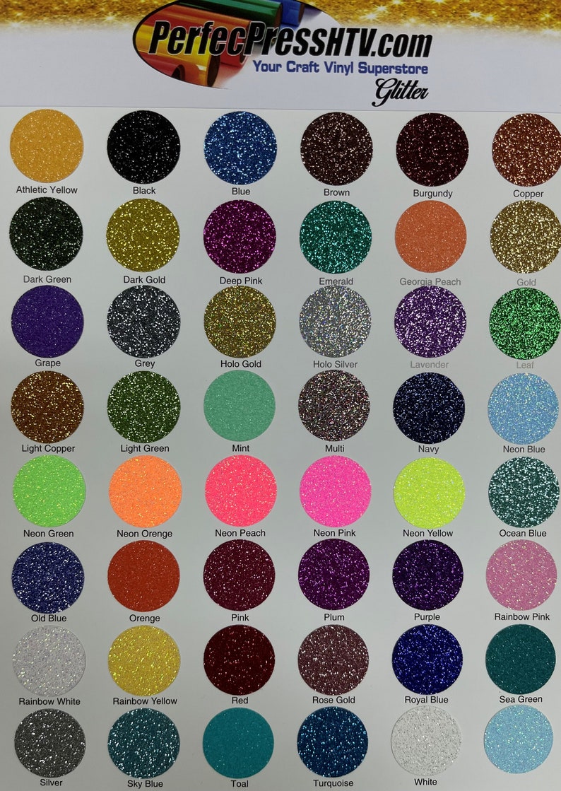 May include: A chart of 36 different colors of glitter, each color is represented by a small circle of glitter. The colors include athletic yellow, black, blue, brown, burgundy, copper, dark green, dark gold, deep pink, emerald, Georgia peach, gold, grape, grey, holo gold, holo silver, lavender, light copper, light green, mint, multi, navy, neon blue, neon green, neon orange, neon peach, neon pink, neon yellow, ocean blue, old blue, orange, pink, plum, purple, rainbow pink, rainbow white, rainbow yellow, red, rose gold, royal blue, sea green, silver, sky blue, teal, turquoise, and white.