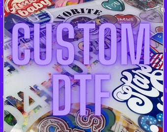 DTF Prints, DTF Transfers, Custom Transfers, Full Color Transfers, Custom DTF Prints, Custom Heat Transfer