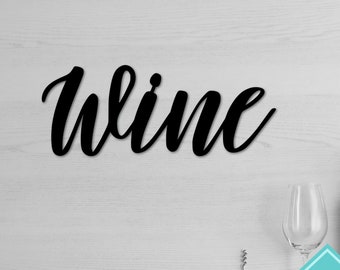 Metal Wine Sign | Wine Wall Word | Wine Decor for Wall | Kitchen Decor | Wine Lover Gift | Wine Word Art | Home Bar Sign | Metal Wall Art