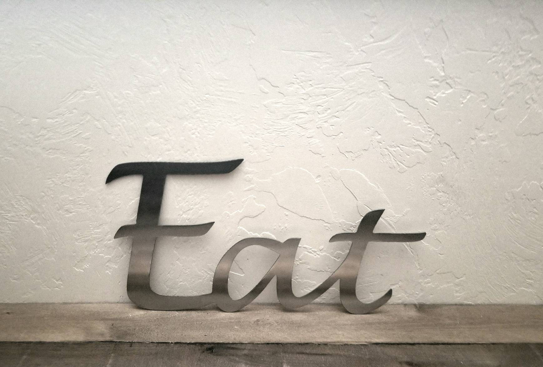 Eat Metal Sign Script Word Kitchen Sign Metal Wall Decor Word Etsy