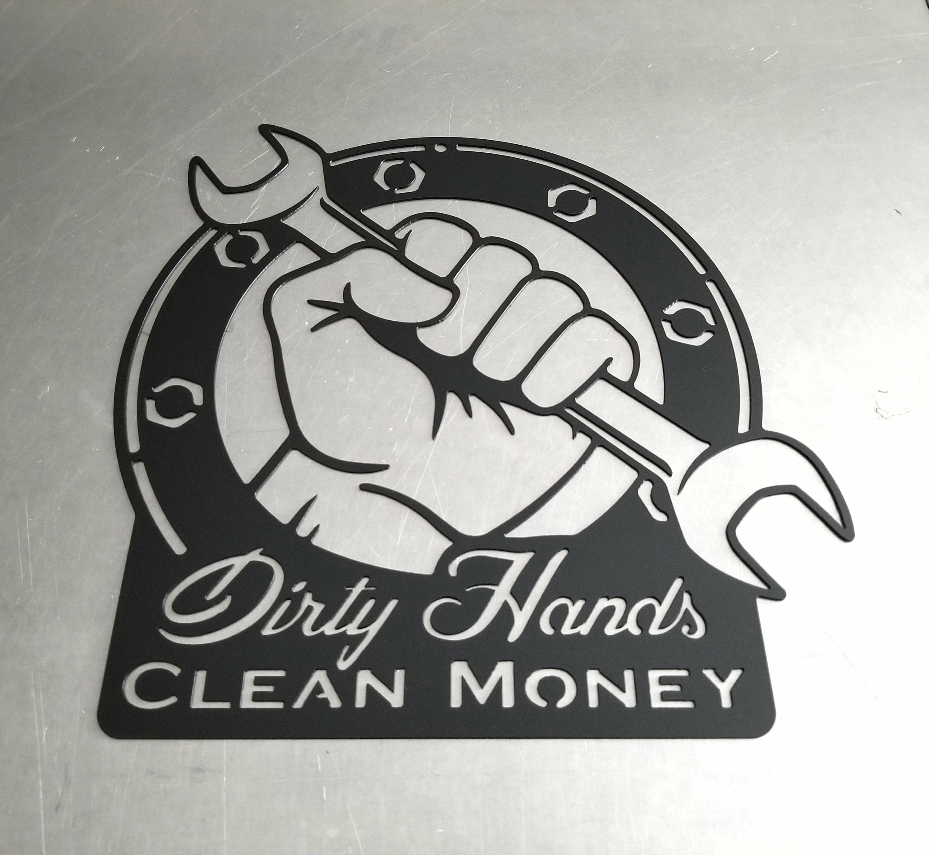 Dirty Hands Clean Money Sign Metal Wall Art Father's | Etsy