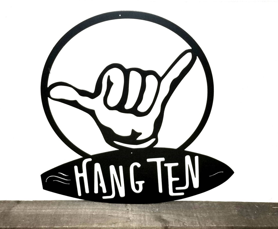 Hang Ten Sign Surf Art Metal Wall Art Surfing Decor Etsy