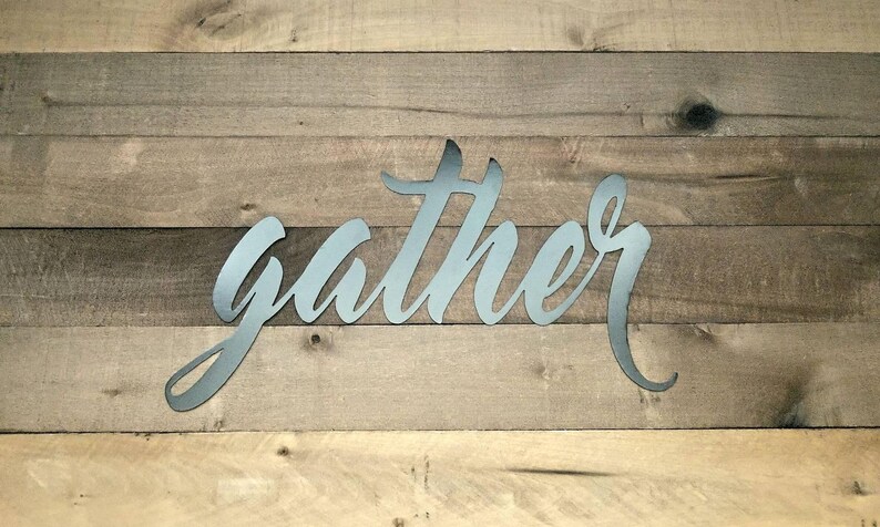 Gather Metal Sign Wall Decor Gather Cutout Sign Gather Dining Room Sign Gather Decor Family Sign Farmhouse Decor Gather in Metal Letters