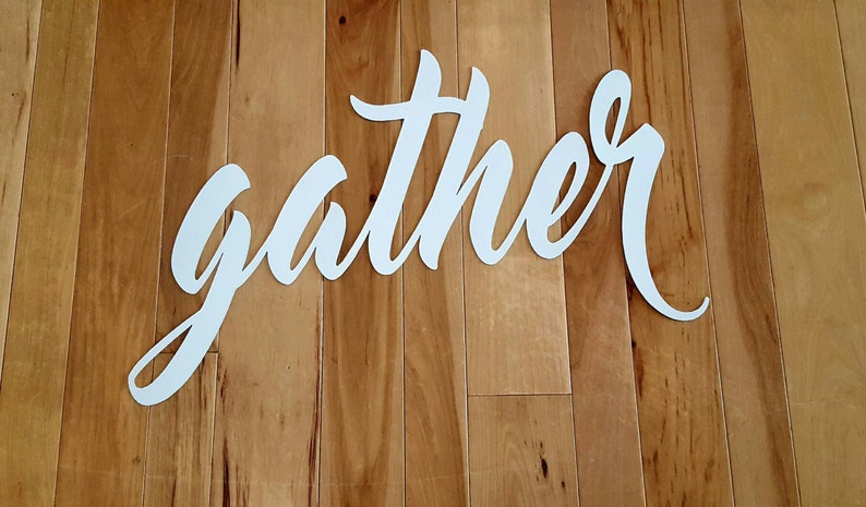 Gather Metal Sign Wall Decor Gather Cutout Sign Gather Dining Room Sign Gather Decor Family Sign Farmhouse Decor Gather in Metal Letters
