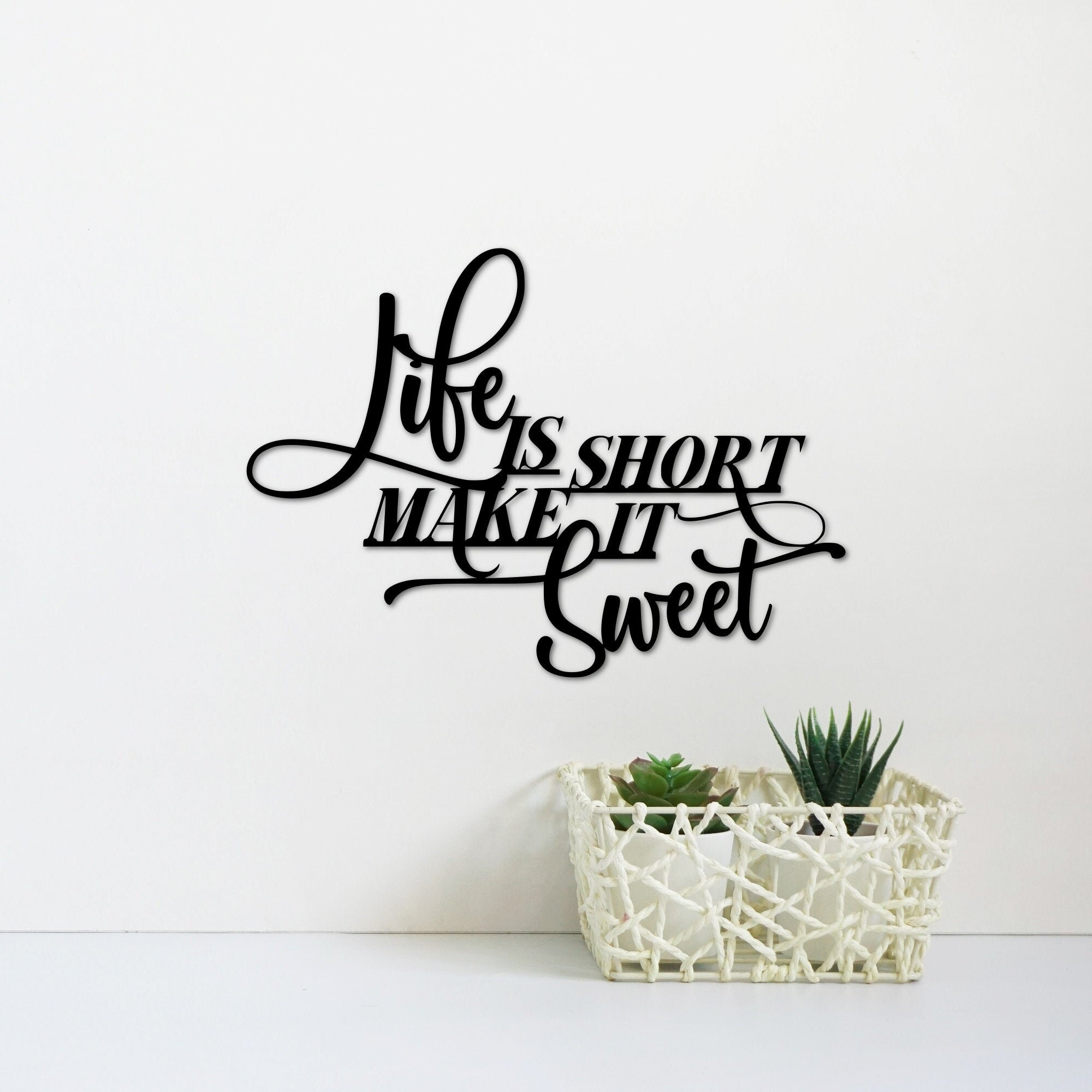 life is short make it sweet t shirt