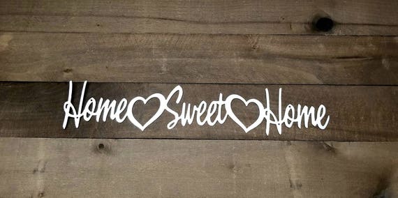 Home Sweet Home Sign Metal Decor 25 Inch Entryway Sign Etsy