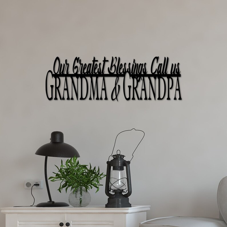 Grandparents Sign Metal Wall Decor Our Greatest Blessings Call Etsy