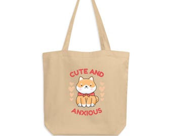 Cute & Anxious Dog Tote - FREE SHIPPING - Organic Cotton Eco Tote Bag - Reusable Bag - Cute Dog Bag - Dog Grocery Bag - Anxiety Gift