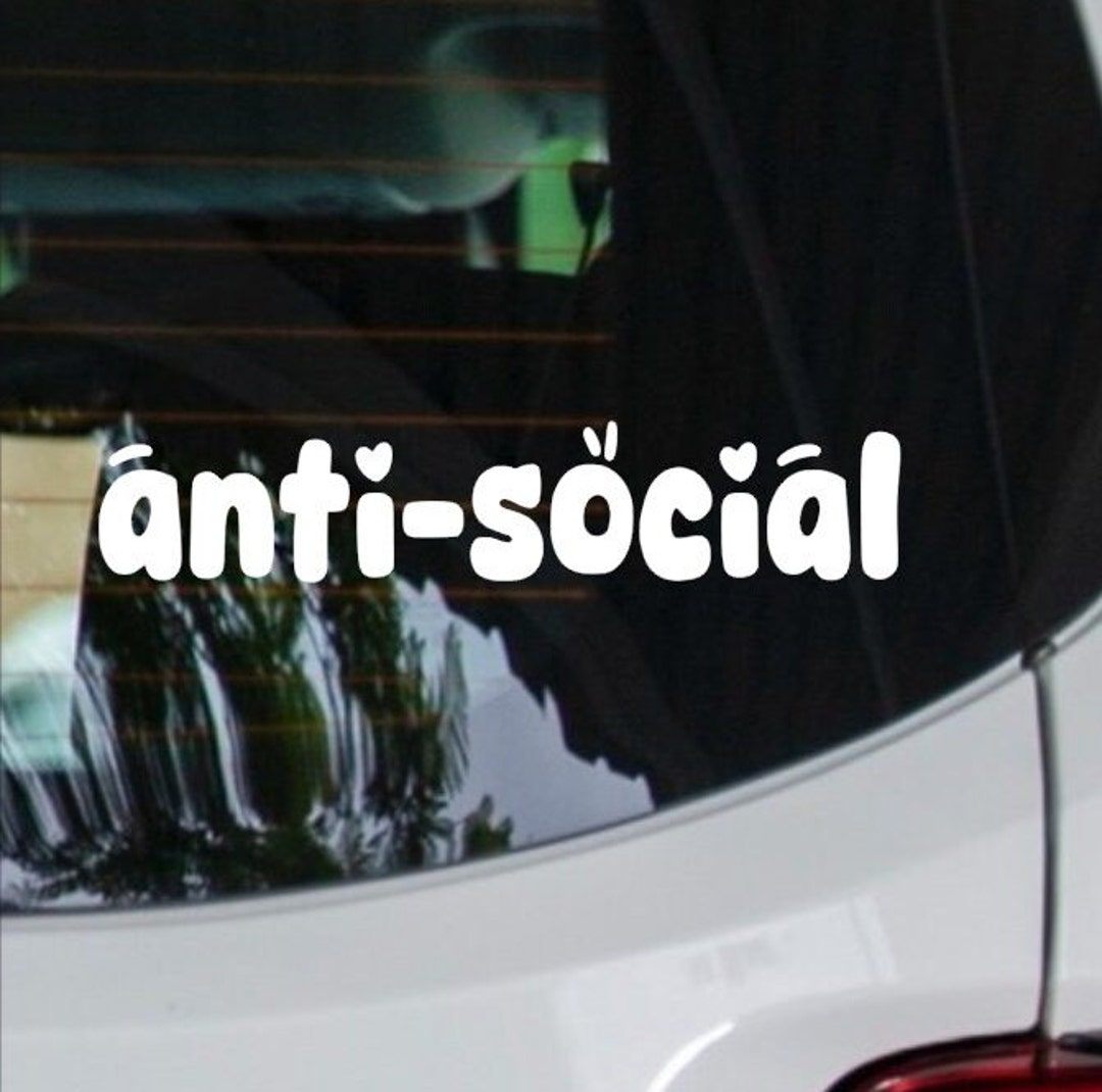 Simple Anti Social Car Decal Sticker Gift Idea - Etsy