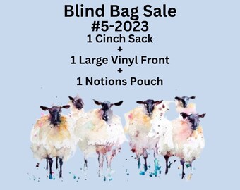 Blind Bag Sale Bundle #5-2023 - Cinch Sack, Large Vinyl Front, Notions Pouch, Knitting Bag, Zippered Pouch, Wedge Bag, Crochet Bag