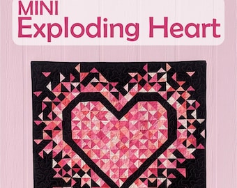 PAPER MINI Exploding Heart Quilt Pattern by Slice of Pi Quilts [wall hanging, scrap friendly, memory quilt, quilt pattern]