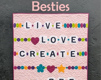 PDF Besties Quilt Pattern by Slice of Pi Quilts [beginner applique friendship bracelets quilt pattern]