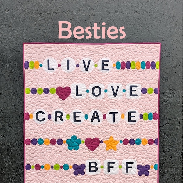 PDF Besties Quilt Pattern by Slice of Pi Quilts [beginner applique friendship bracelets quilt pattern]