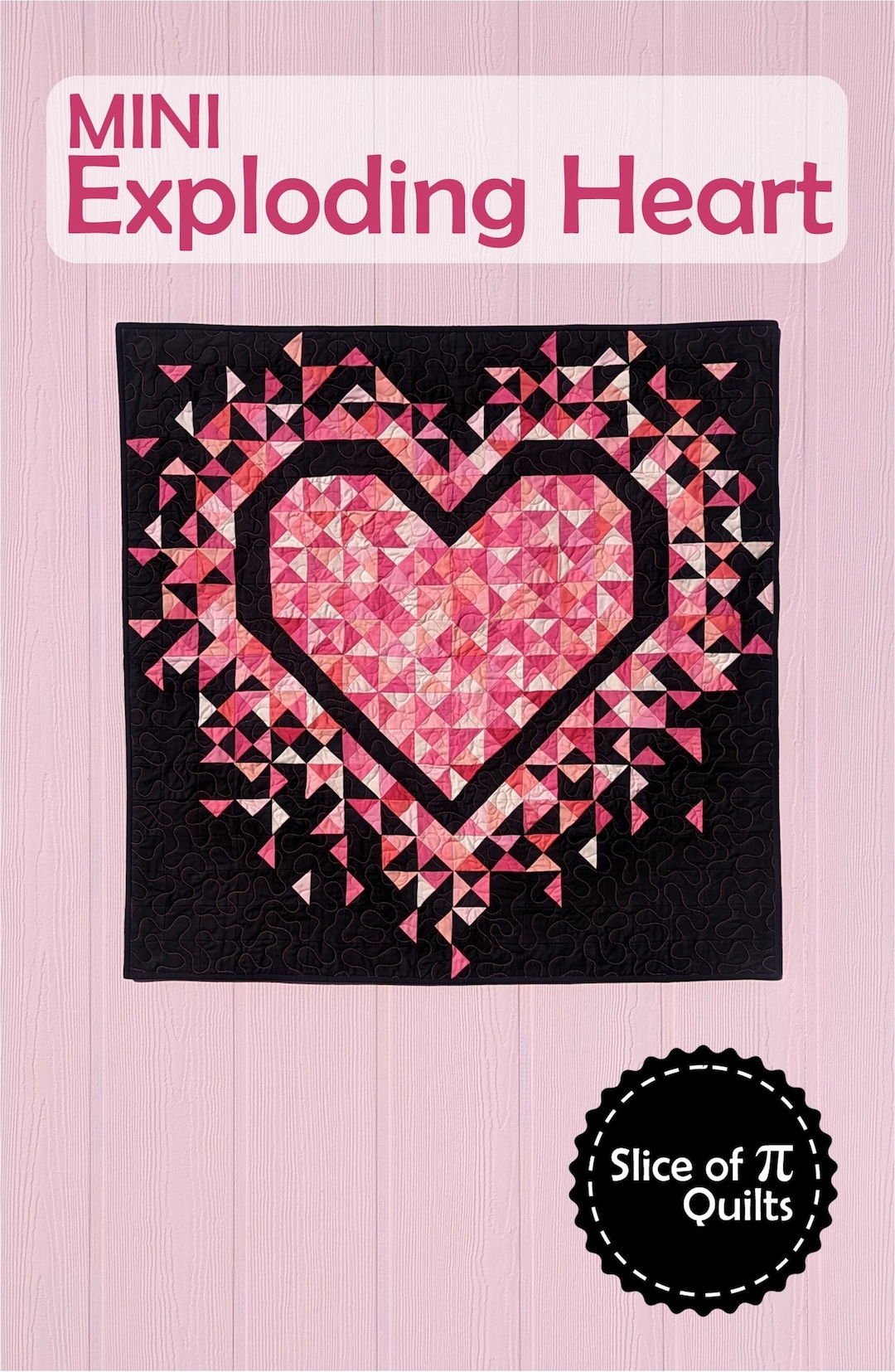 PDF MINI Exploding Heart Quilt Pattern Digital Download by Slice of Pi