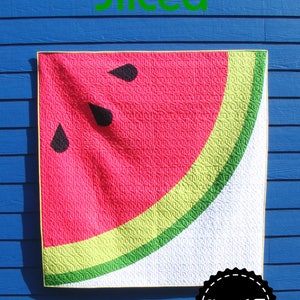 PDF Sliced Quilt Pattern Digital Download by Slice of Pi Quilts [Summer picnic watermelon quilt pattern]