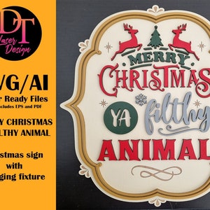 Ya Filthy Animal Laser Ready File | Glowforge | Christmas SVG File | Laser Cutting | Laser Cut File | Digital File | Wood Sign | Home Alone