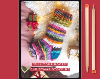 Knitting Pattern - 'Fill your Boots' Remnants Christmas Stocking | Stocking knitting pattern