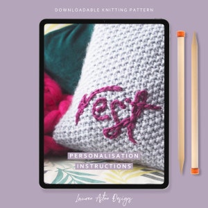 Personalisation Instructions - How to personalise your super chunky knitting projects