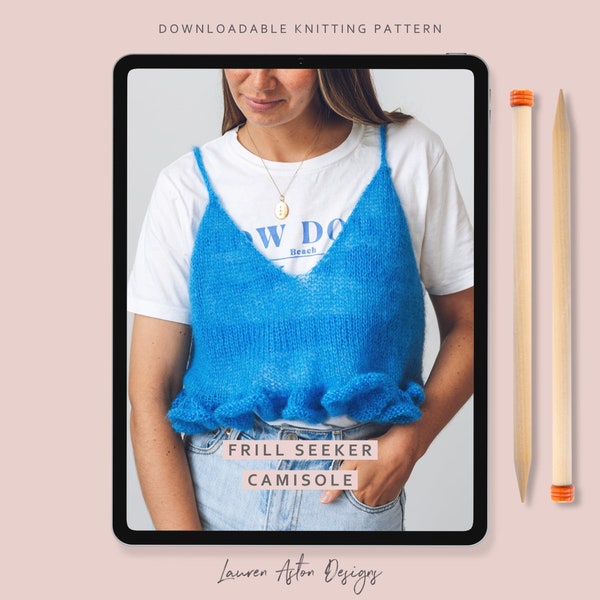 Knitting Pattern - Frill Seeker Camisole Vest | Mini Mohair Camisole downloadable pattern