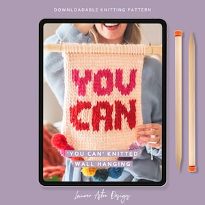 Knitting Pattern - Slogan Wall Hanging - 'You Can' Banner colourwork knit pattern