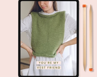 Knitting Pattern - You're my Vest Friend top / Vest Top PDF pattern