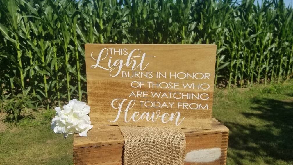 In Loving Memory Of Memory Table Sign This Light Burns in Etsy