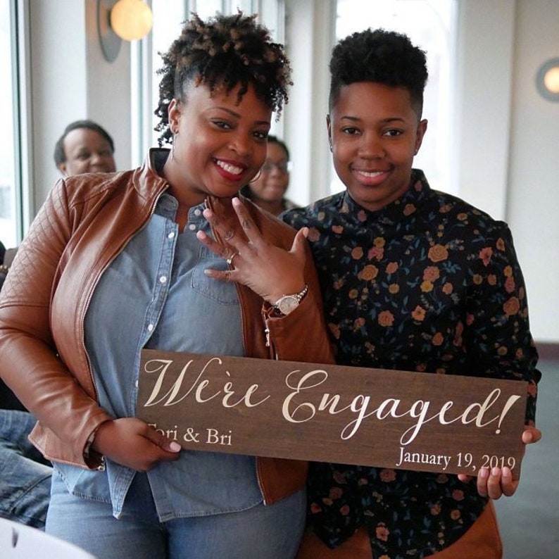 Personalized We/'re Engaged Sign