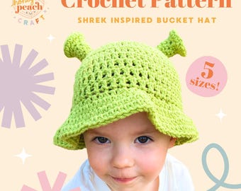 Shrek Bucket Hat Crochet Pattern for DIY Summer Sun Hat Cotton for Baby Toddler Kids and Adults Cute Ogre Hat Tutorial for Crafty Parents