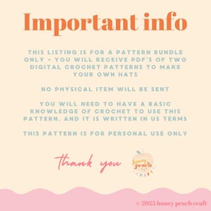 May include: A digital crochet pattern bundle announcement with the text "Important info" in orange. The text explains the listing is for PDF patterns to make hats, no physical item is sent, and basic crochet knowledge is needed. The image includes a "Thank you" message and a logo.