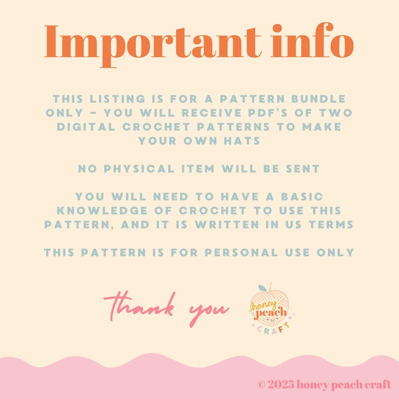 May include: A digital crochet pattern bundle announcement with the text "Important info" in orange. The text explains the listing is for PDF patterns to make hats, no physical item is sent, and basic crochet knowledge is needed. The image includes a "Thank you" message and a logo.