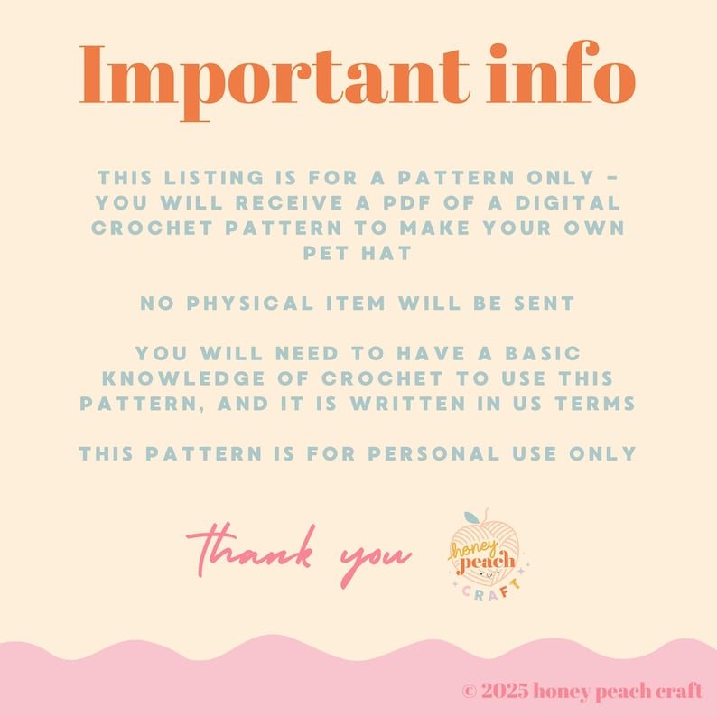 May include: A digital crochet pattern for a pet hat is advertised on a cream-colored background. The text "Important info" is in orange, followed by details about the pattern, including that it is written in US terms. The words "Thank you" are in pink.