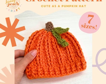Pumpkin Hat Crochet Pattern for DIY Halloween Costume Fall Photo Prop Baby Toddler Kids Adult Sizes Cute Beanie Tutorial for Crafty Parents