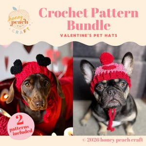 May include: A crochet pattern bundle for Valentine's pet hats. The image shows two dogs wearing red and pink crocheted hats. One hat has black heart accents, and the other has a pom-pom. The text reads "Crochet Pattern Bundle" and "Valentine's Pet Hats."