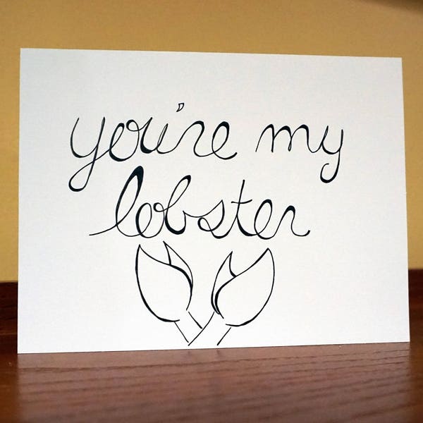 You're My Lobster Greeting Card - Friends, Significant Others, Love, Friendship