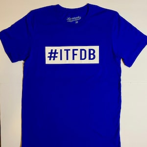 Los Angeles Dodgers Mens T shirt,  (#ITFDB) It&#39;s Time For Dodger Baseball