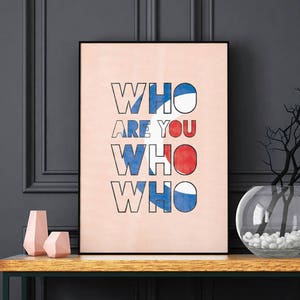 The Who Poster - Who are you - Music Poster - Poster Print - Wall Art