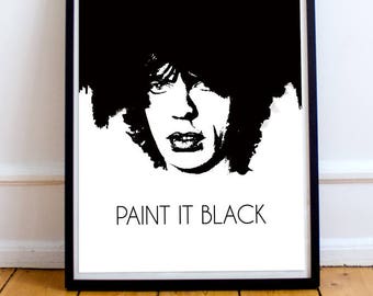 Mick Jagger inspired Paint It Black Poster, Wall Art