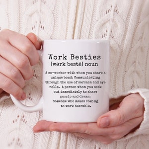 CoWorker Gift, Work Bestie Mug, CoWorker Goodbye Gifts, Going Away Gift for CoWorker, Work Bestie Definition, Teacher Appreciation, Birthday