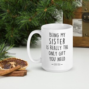 Sister gift from brother, Funny Sister Gift, Sister Mug, Sister Gift Idea, Sibling Gift Idea, Birthday Gift, Christmas Gift, Funny Mug