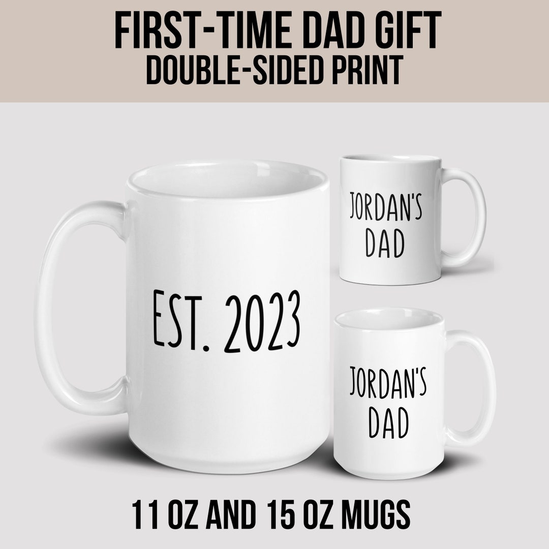 Personalized First Time Dad Gift, Custom Gift for Dad, Christmas Gift, Dad Est. 2024 Mug, New