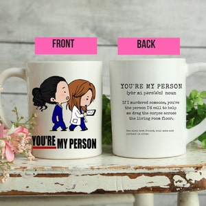 You're My Person, Best Friend Mug, Best Friend Gift, Birthday Gift, Girl Mug With Sayings, BFF Coffee Mug, Galentines Day Gift, Sister Gift image 1