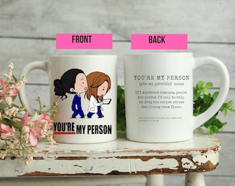 You're My Person, Best Friend Mug, Best Friend Gift, Birthday Gift, Girl Mug With Sayings, BFF Coffee Mug, Galentines Day Gift, Sister Gift