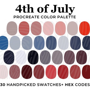 May include: A digital color palette for Procreate featuring 30 handpicked swatches in shades of red, white, and blue, inspired by the 4th of July holiday.