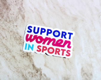 Support Women in Sports Sticker