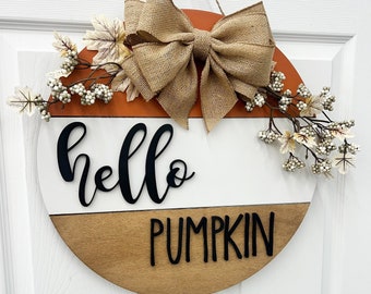 Hello Pumpkin Door Hanger|Fall Door Wreath | Personalized | Fall Door Hanger | Gift | Fall Sign | Fall Wreath | Fall Decor|