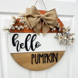 Hello Pumpkin Door Hanger|Fall Door Wreath | Personalized | Fall Door Hanger | Gift | Fall Sign | Fall Wreath | Fall Decor|