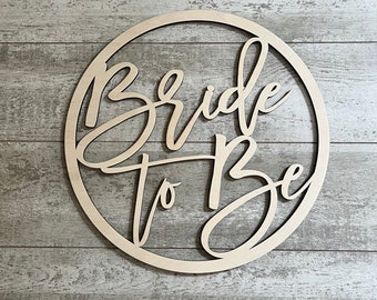 Bride to be wooden Sign | Personalized Bridal Sign | Bridal Shower Backdrop | Photobooth Wall Sign | Birthday Name Sign | Sign for Wedding