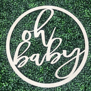 Oh baby Sign | Personalized Baby Name Sign | Baby shower Backdrop | Photobooth Wall Sign | Birthday Name Sign | Sign for Wedding