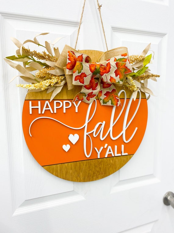 Happy Fall Y’all Door Hanger|Fall Door Wreath | Personalized | Fall Door Hanger | Gift | Fall Sign | Fall Wreath | Fall Decor|