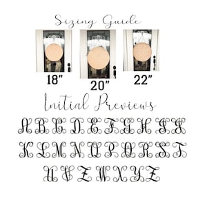 May include: Sizing guide for round wooden signs with three sizes: 18 inches, 20 inches, and 22 inches.  Initial previews for the letters A through Z in a script font.